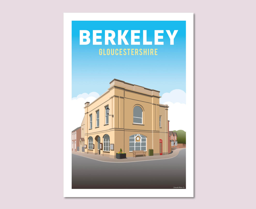 Berkeley Poster Art Print Town Hall Gloucestershire Stroud Cotswold